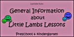 General Information about Little Lambs Lessons
