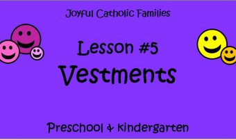 Year 3, Lesson #5, Vestments post picture