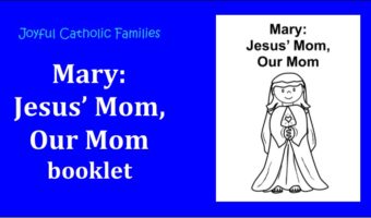 "Mary: Jesus' Mom, Our Mom" booklet post picture