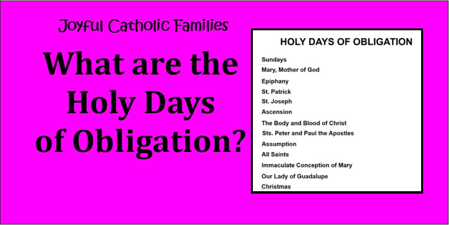 What are the Holy Days of Obligation?