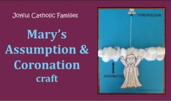 Mary's Assumption and Coronation craft post picture