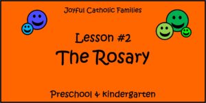 Year 1, Lesson #2, Rosary post picture